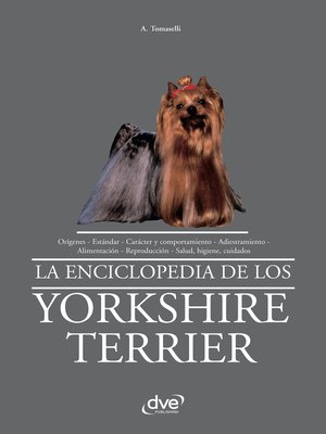 cover image of La enciclopedia de los yorkshire terrier